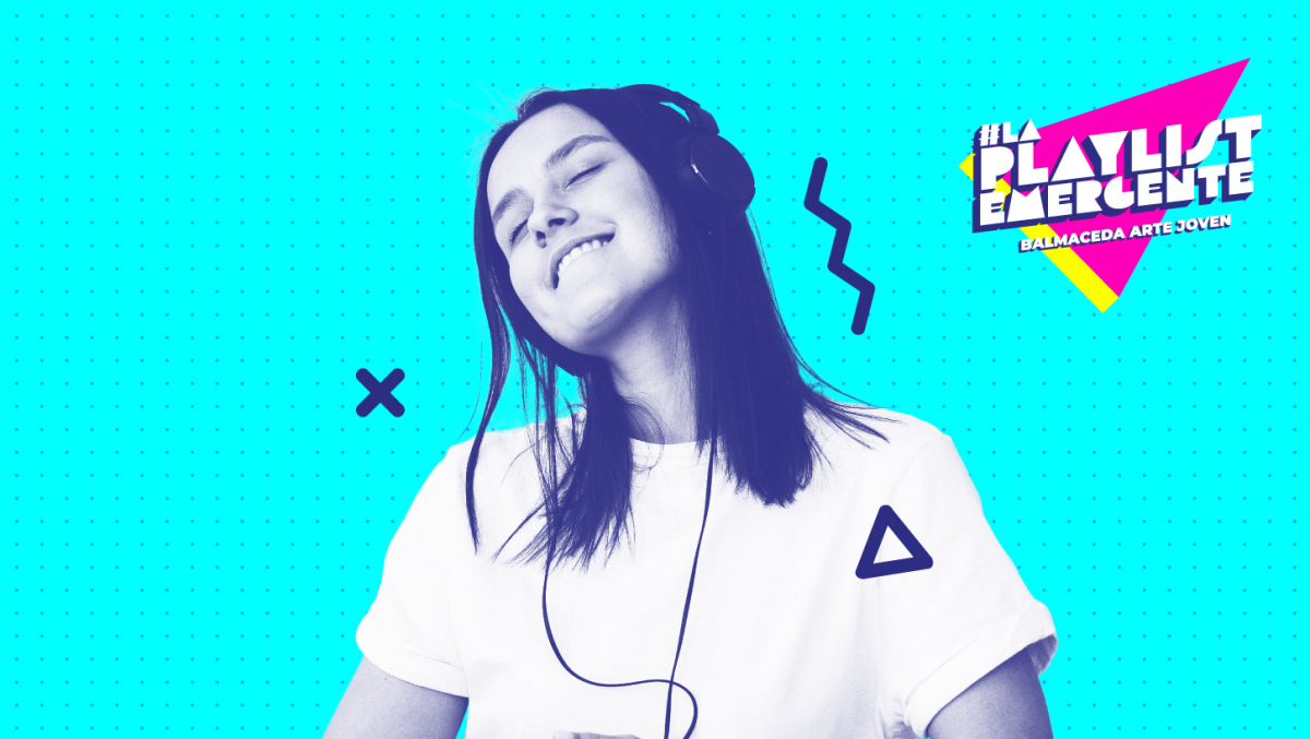 Ya puedes escuchar #LaPlaylistEmergente