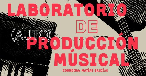 Postula a la nueva modalidad del Laboratorio de Producción Musical BAJ Valpo