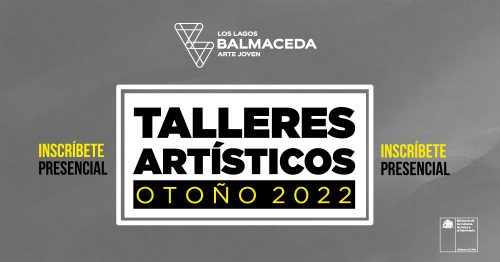 TALLERES ARTÍSTICOS DE OTOÑO EN BAJ LOS LAGOS