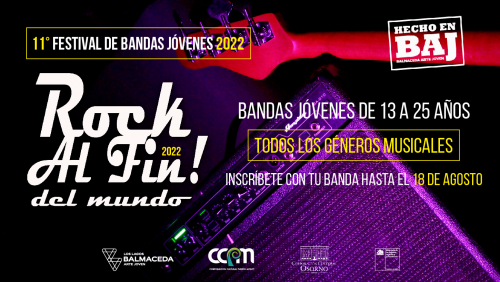 Se viene el festival #RockAlFin2022 en BAJ Los Lagos