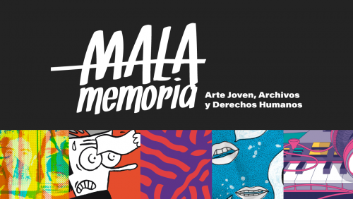 Ven a la exposición retrospectiva por los 10 años del concurso Mala Memoria