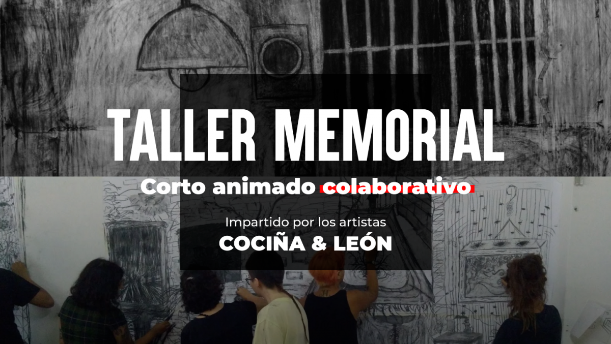 Participa del “Taller memorial, corto animado colaborativo” de León y Cociña