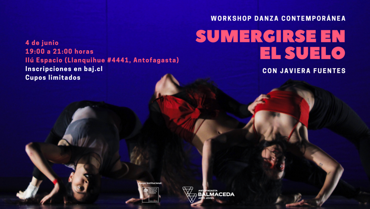 PARTICIPA DEL WORKSHOP DE DANZA “SUMERGIRSE EN EL SUELO” DE BAJ ANTOFAGASTA